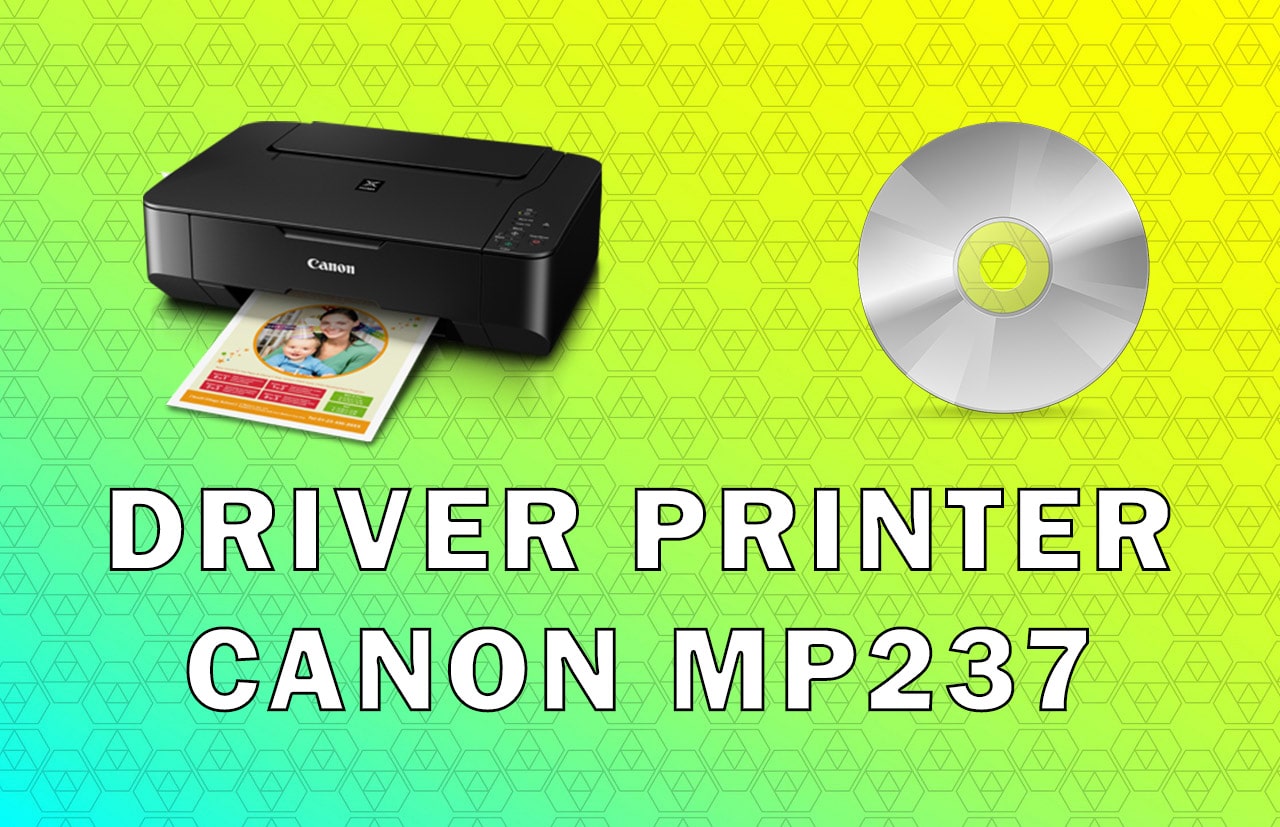 Driver Printer Canon MP237