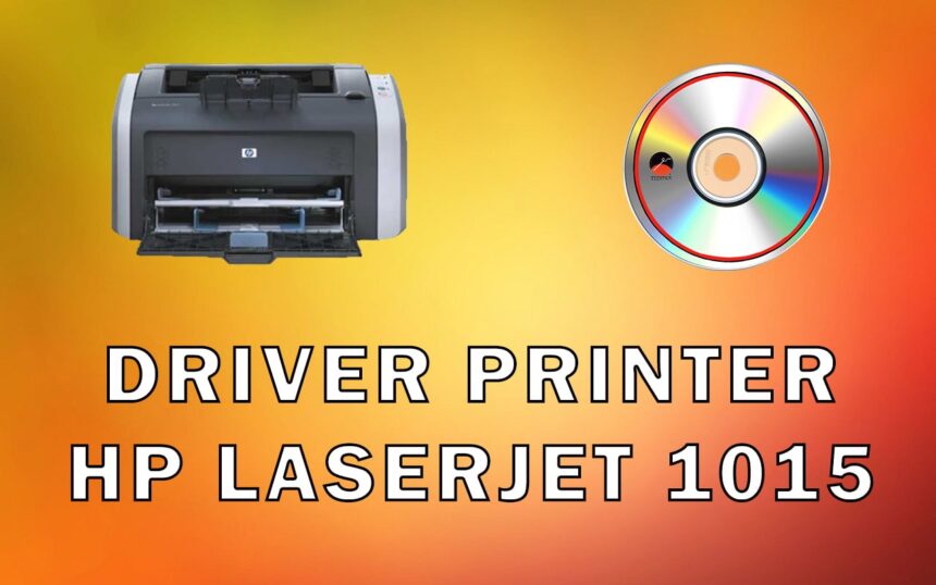 Driver Printer HP LaserJet 1015