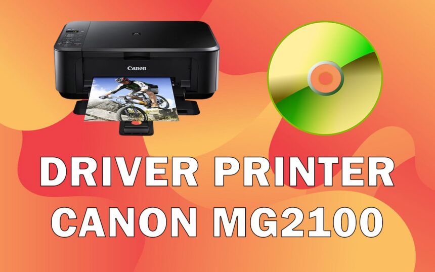 Driver Printer Canon MG2100